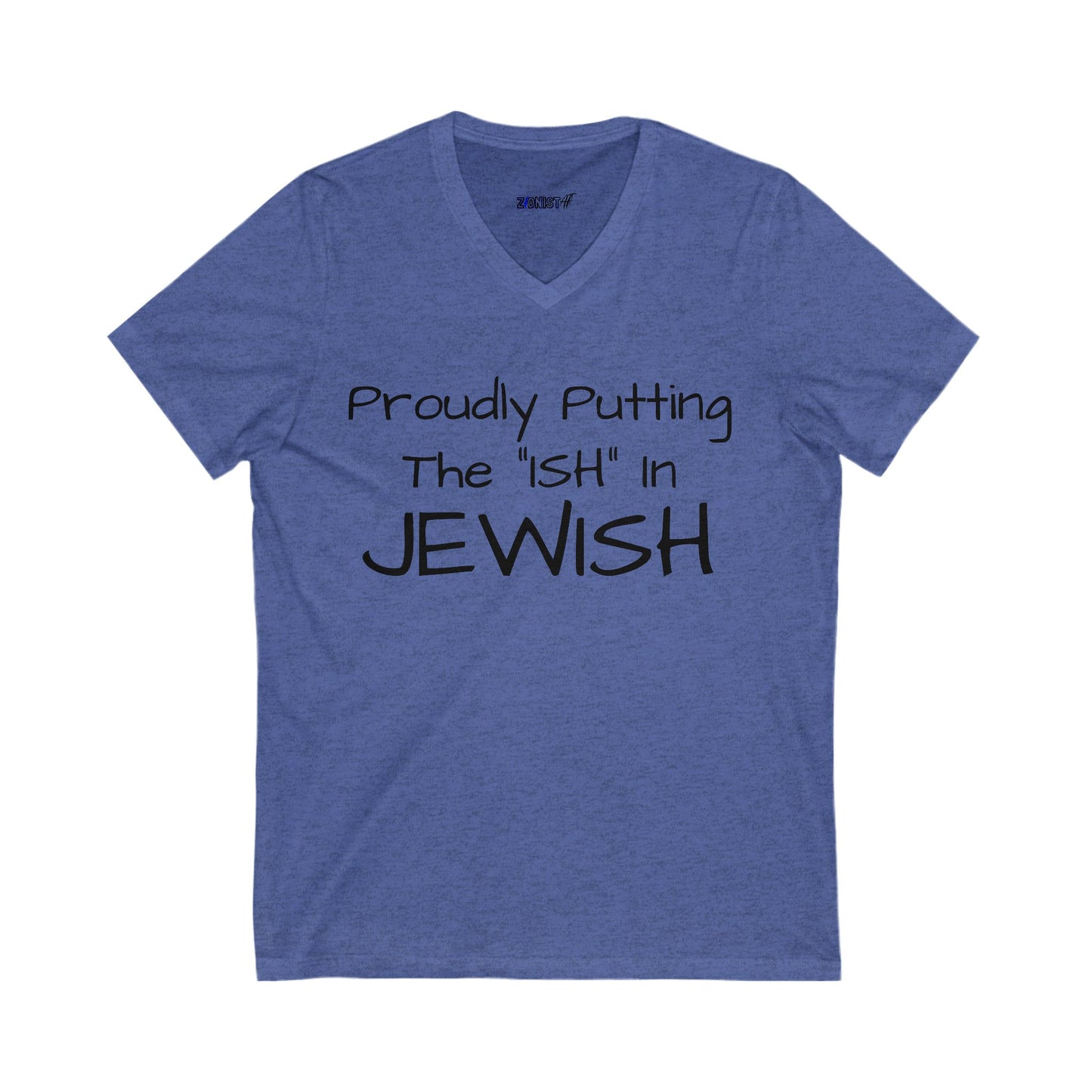 Zionist AF Jew ISH V-Neck Tee
