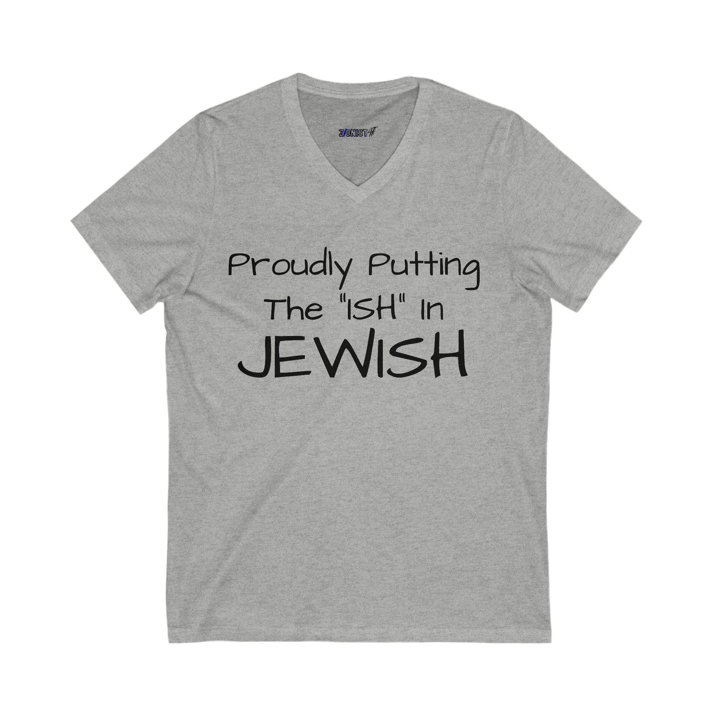 Zionist AF Jew ISH V-Neck Tee