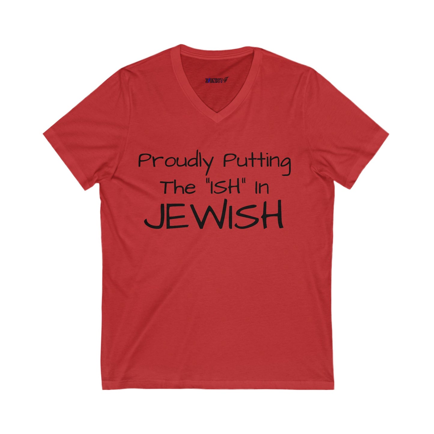 Zionist AF Jew ISH V-Neck Tee