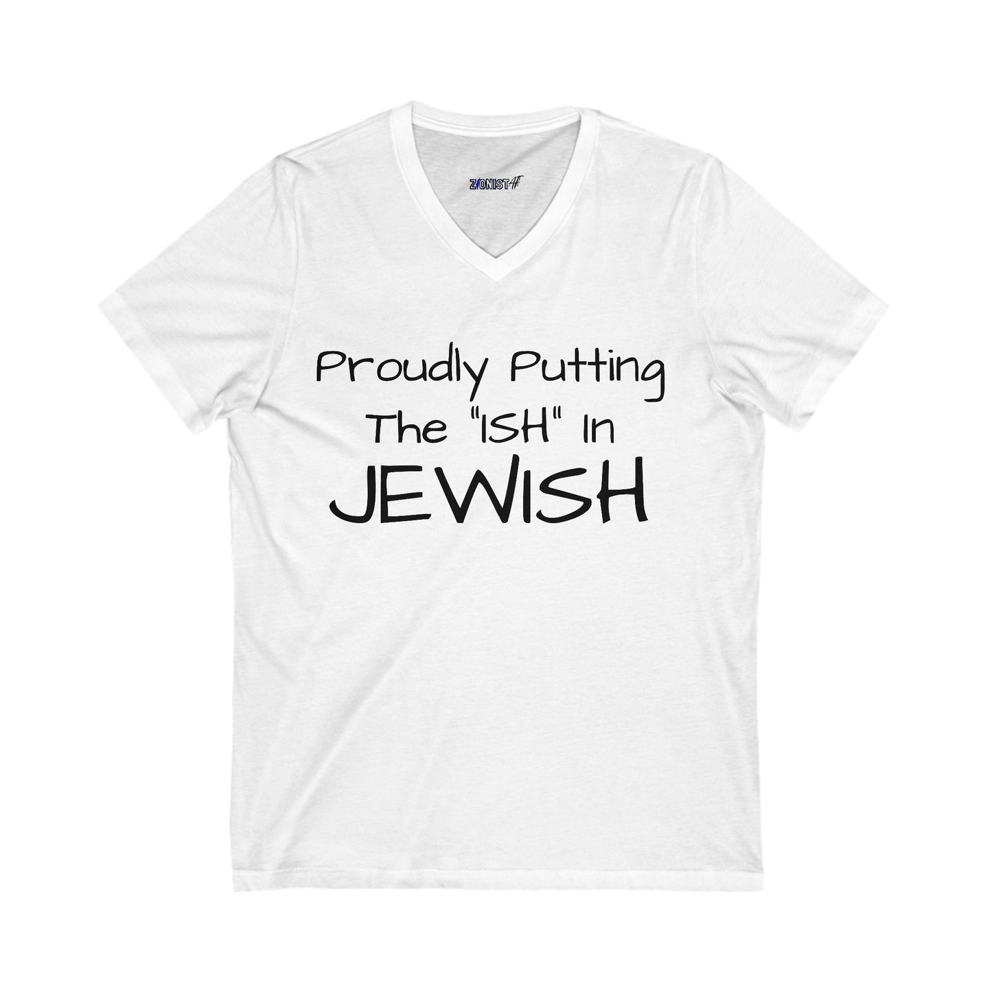 Zionist AF Jew ISH V-Neck Tee